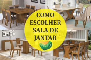 Como escolher a sala de jantar perfeita? Nós te ajudamos